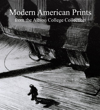 >Modern American Prints from the Albion College Collection, Celandine Press, Albion College, 2015
