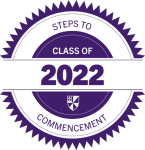 Seal that reads "steps to Commencement, Class of 2022"